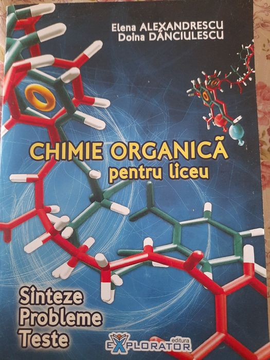 Chimie organica pentru liceu-sinteze,probleme,teste