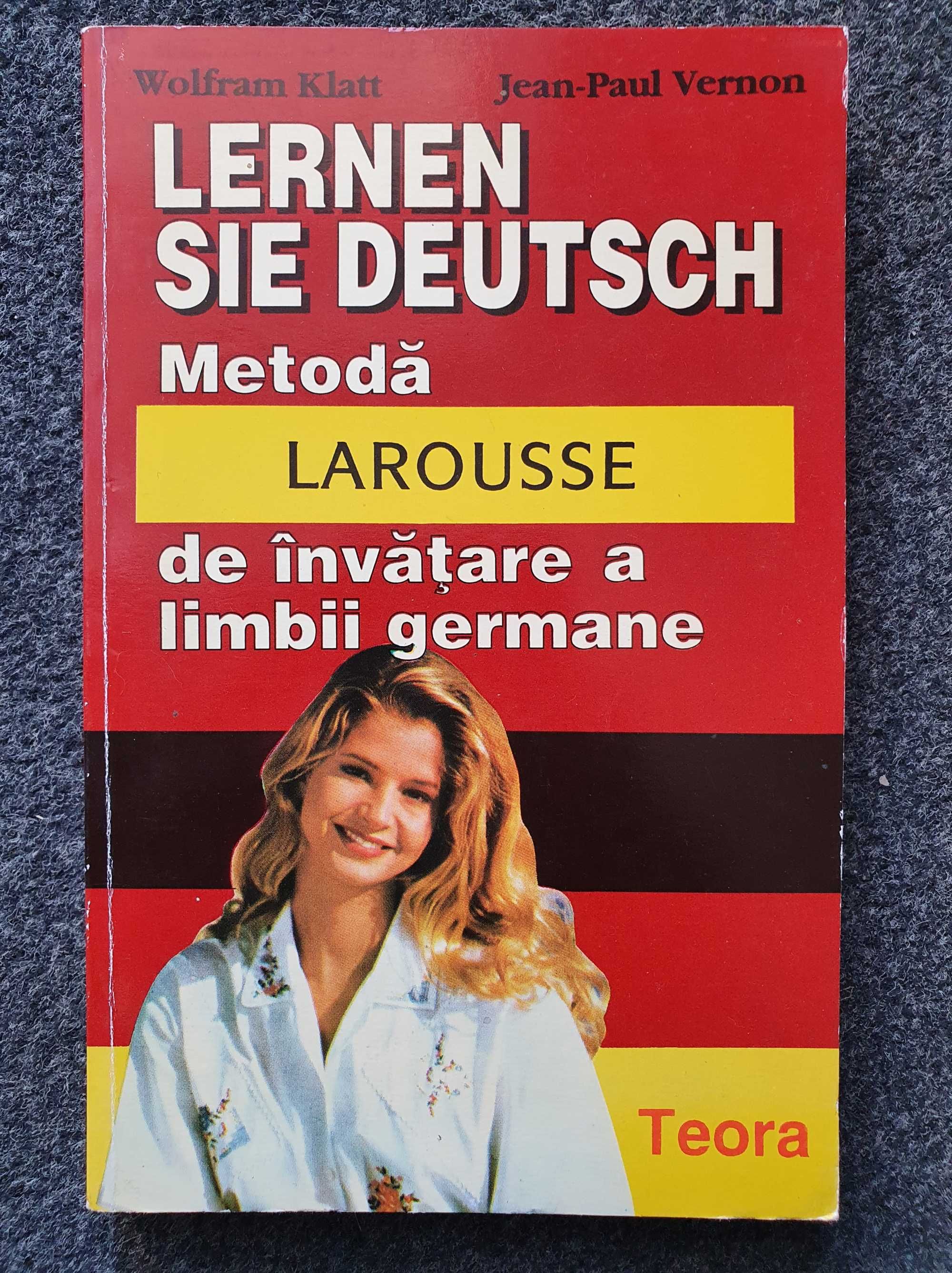 LERNEN SIE DEUTSCH Metoda Larousse de invatare a limbii germane Klatt