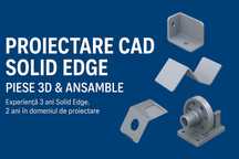 Proiectare CAD Solid Edge – piese 3D, ansamble, sheet metal