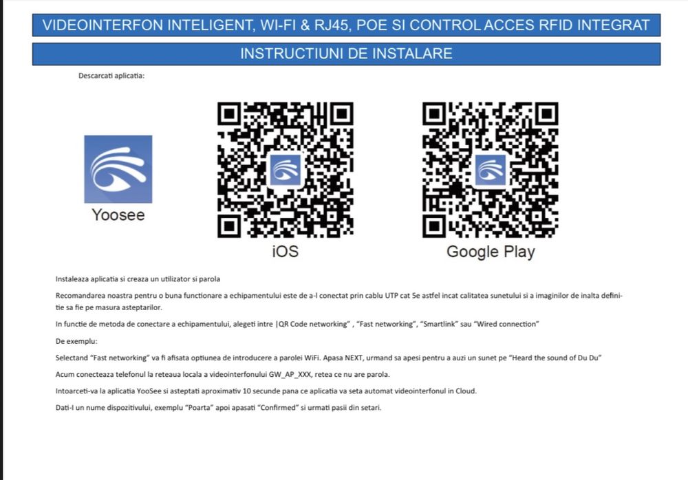 Videointerfon inteligent WI-FI & RJ45, POE si Control acces RFID