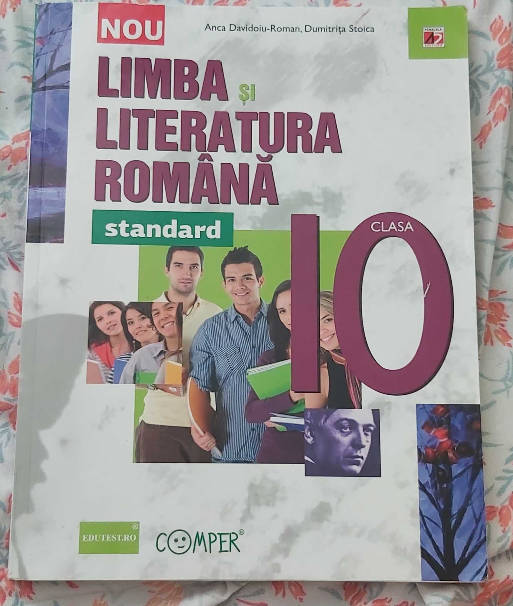 Limba și literatura română. Standard - clasa 10