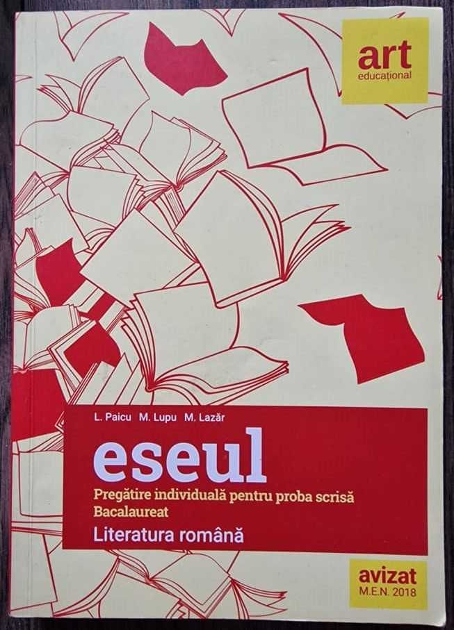 Bacalaureat – Limba și literatura romȃnă -Eseul