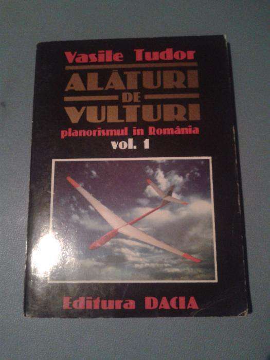 Aviatie - Alaturi de vulturi - Vasile Tudor