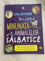 Carte copii-Calatorie in lumea minunata a animalelor salbatice