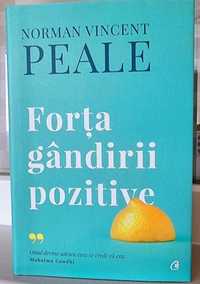 FORȚA gandirii pozitiveDezvoltare personala-psihologice-Spiritualitate