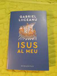 Cartea:Isus al meu-Gabriel Liiceanu