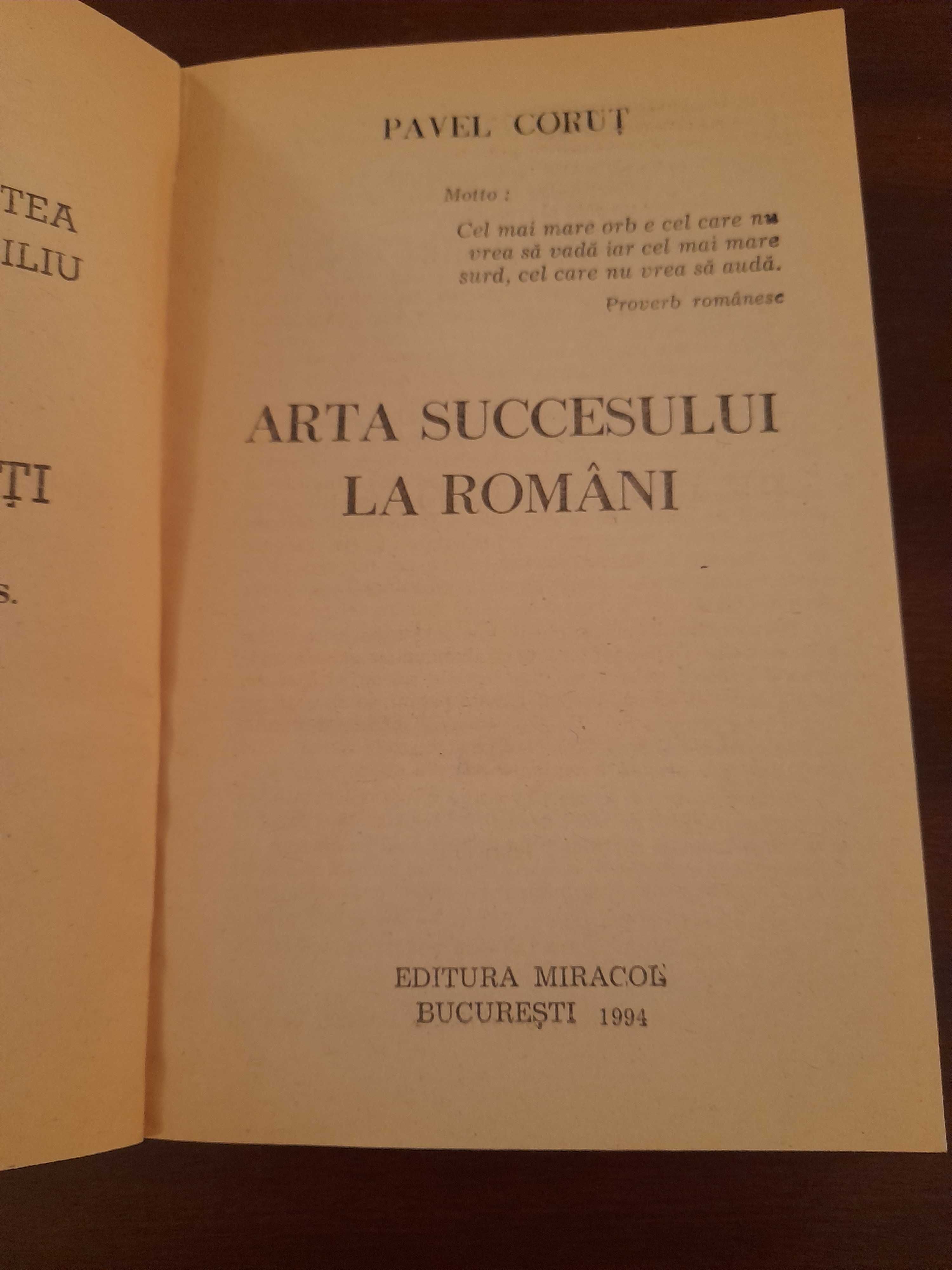 Arta succesului la romani - Pavel Corut