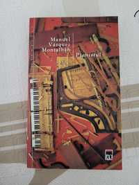 Pianistul - Manuel Vasquez Montalban