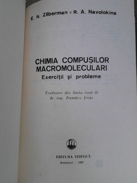 E.N. Zilberman, R.A. Navolokina - Chimia compusilor macromoleculari