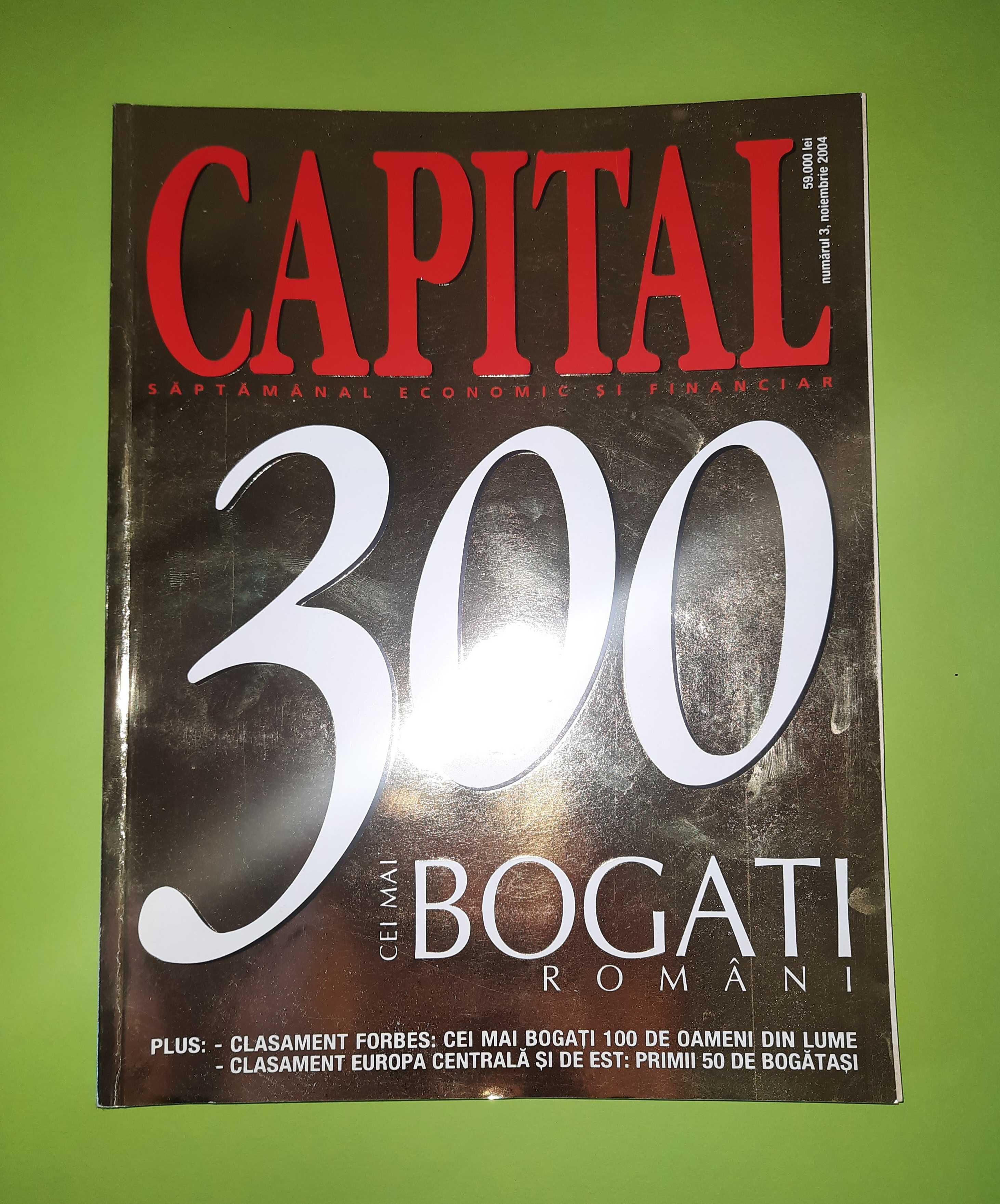 Revista CAPITAL - 300 Cei mai bogati romani - Nr.3 - 2004