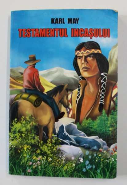 Testamentul incasului karl may