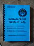 Cartea ta pentru reușita în M.A.I