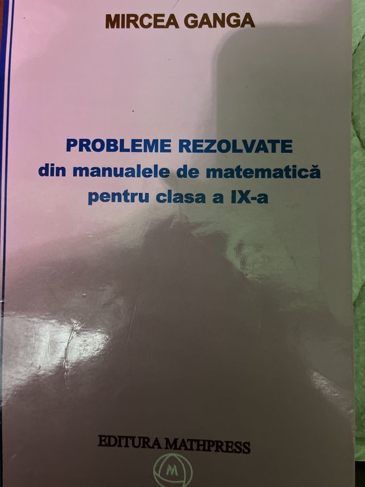 Carte probleme si exercitii rezolvate matematica clasa a 9-