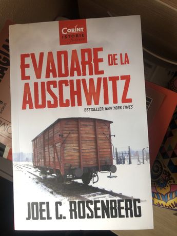 Evadare de la Auschwitz de Joel Rosenberg