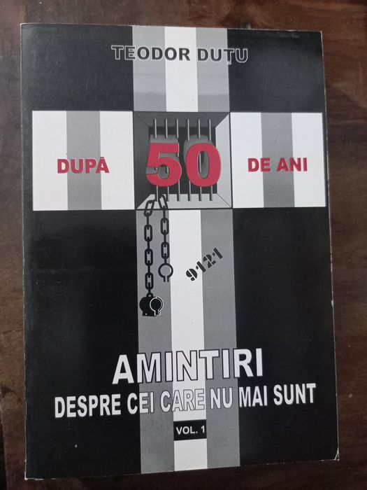 Amintiri despre cei care nu mai sunt vol I ,II  Apropouri penitenciare