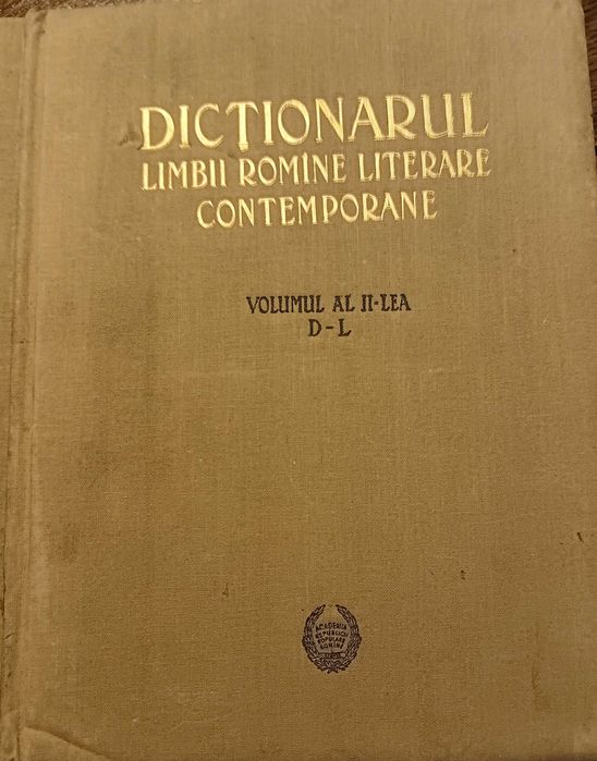 Dictionarul limbii romine literare contemporane- 4 volume