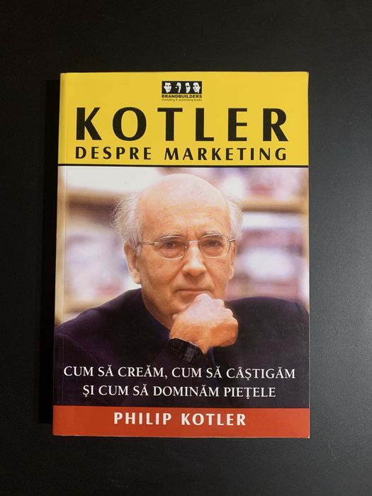 Kotker set 3 carti Principiile Marketingului, Managementul Marketingul