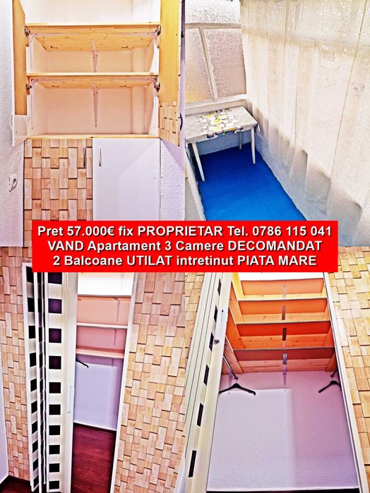 Decomandat Apartament 3 Camere Piata Mare utilat intretinut