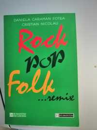 Rock, Pop, Folk ...remix - Daniela Caraman Fotea, Cristian Nicolau