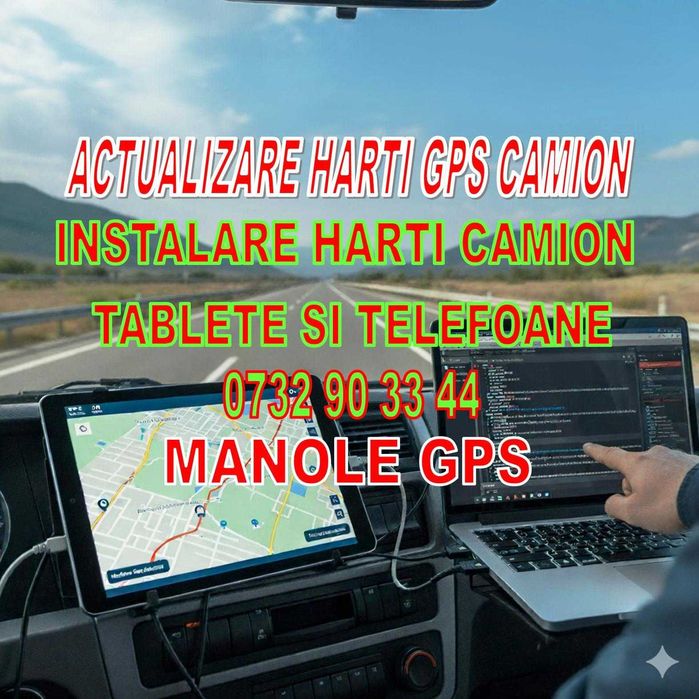 Actualizare Harti GPS Camion Instalare Harti Camion Tablete Telefoane