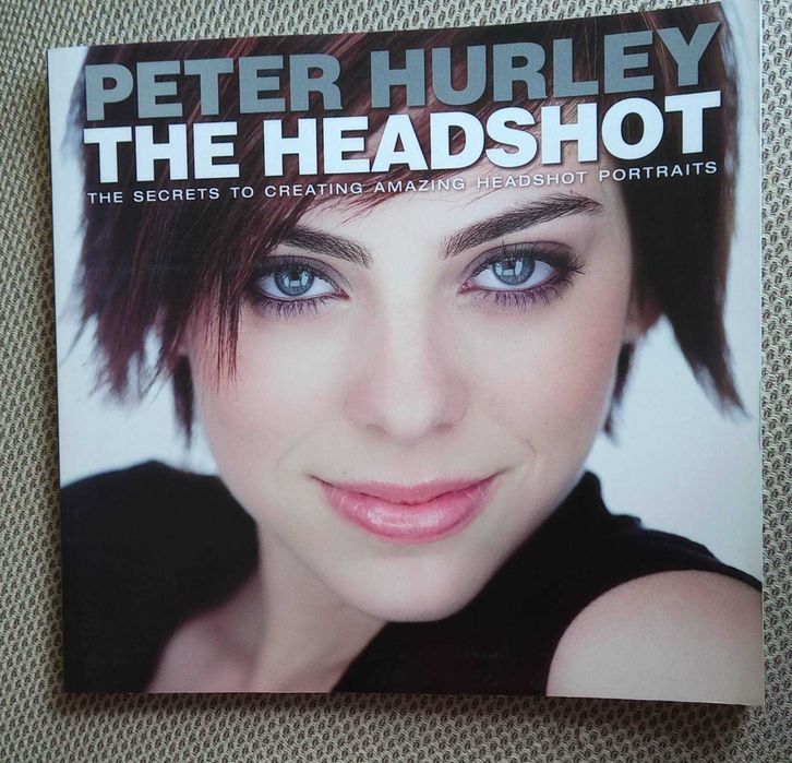 Peter Hurley - THE HEADSHOT