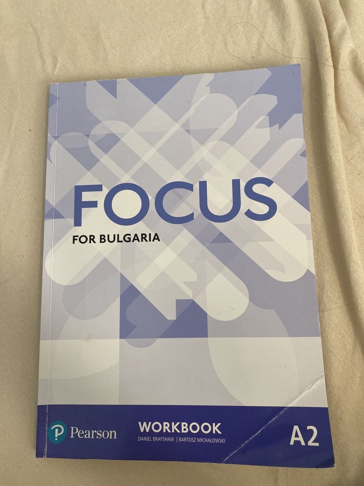 Учебни тетрадки и граматики по Английски “Focus for Bulgaria”