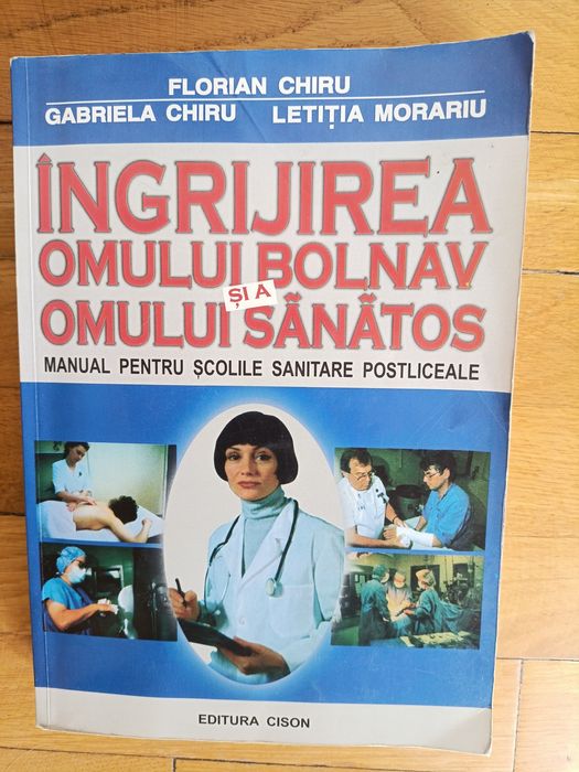 Îngrijirea omului bolnav și a omului sănătos