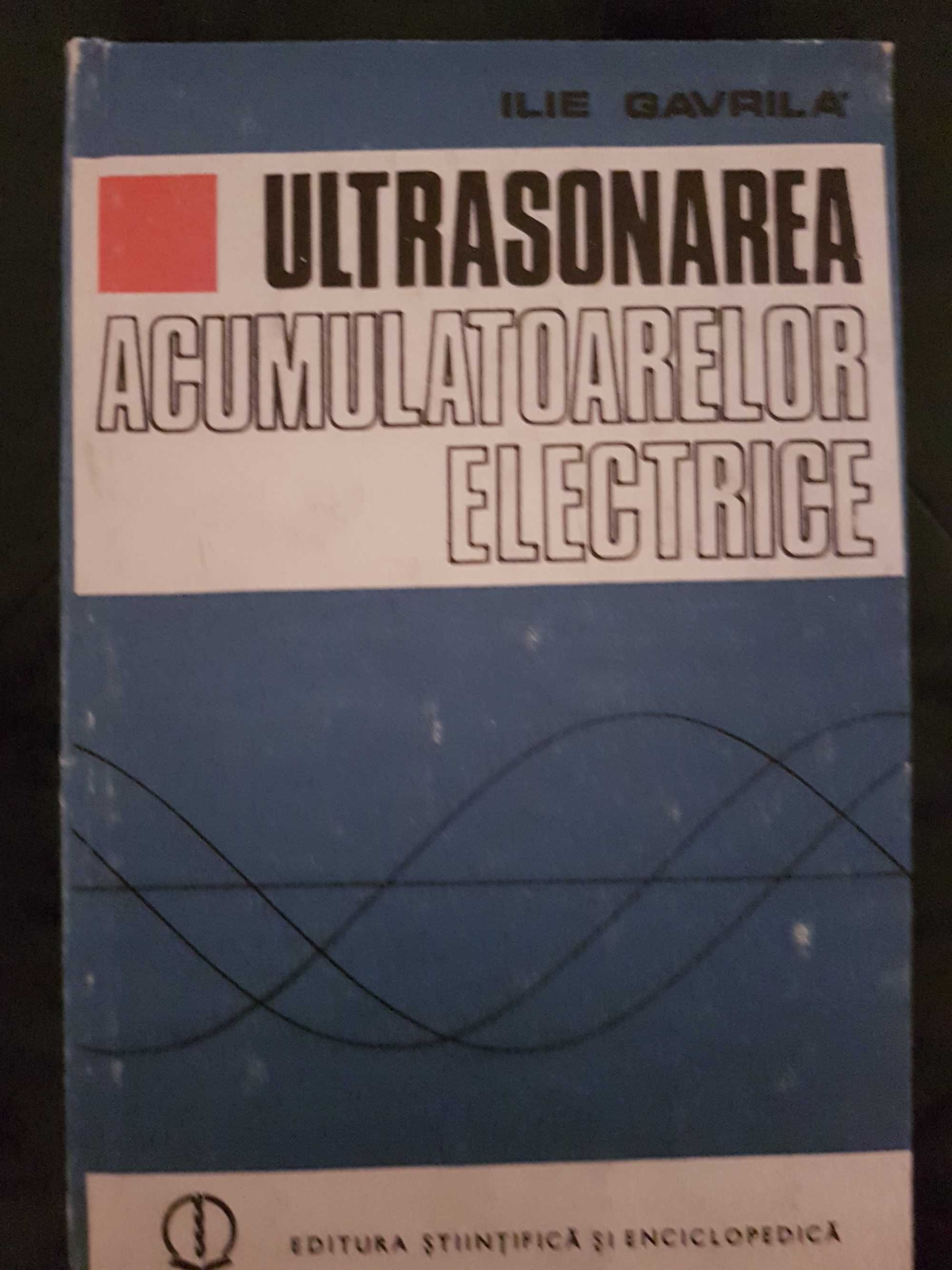 Ultrasonarea acumulatoarelor electrice