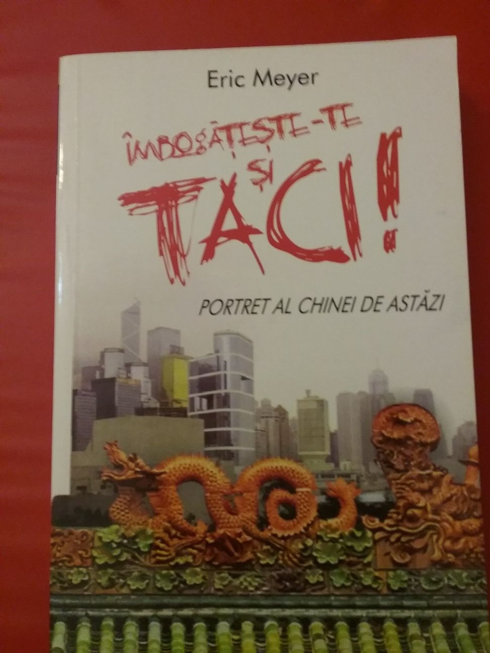 Imbogateste-te si taci ! - Eric Meyer