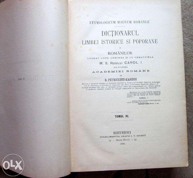 Dictionarul Limbei Istorice si Poporane a Romanilor, Hasdeu