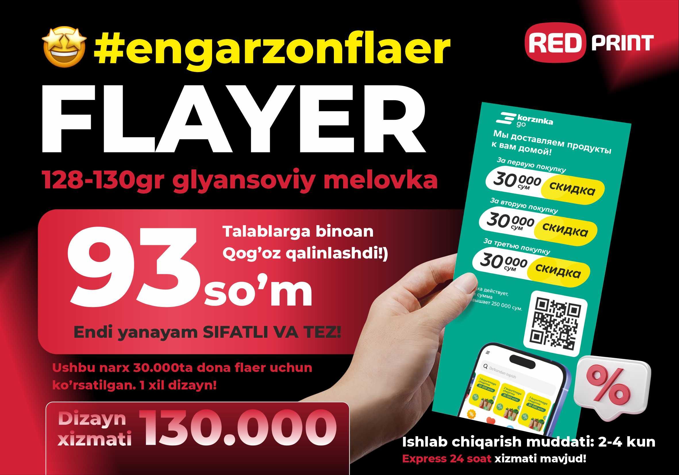 Флаер по 93 сумов. Flayer 93 so'mdan / 428.000 so'mga 4000ta flaer!