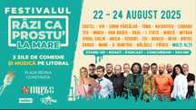 Constanta - Vand bilete 3 day Pass Festival comedie - Razi ca prostu'