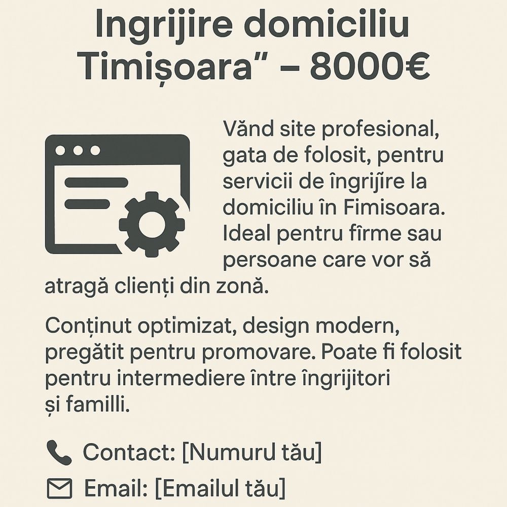 Afacere! Site de vanzare “ingrijire domiciliu Timisoara”