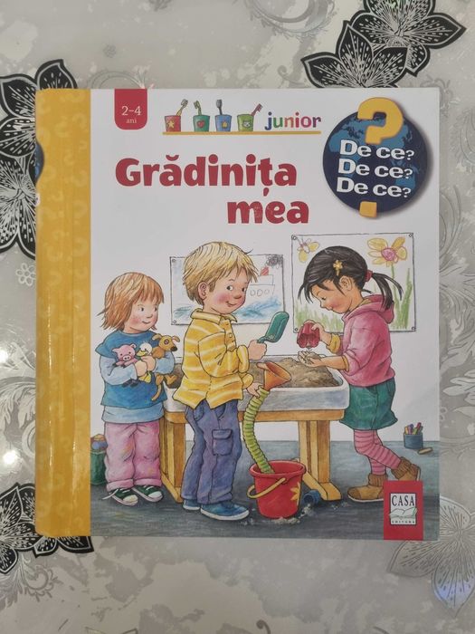 Cartea Gradinita mea De ce?