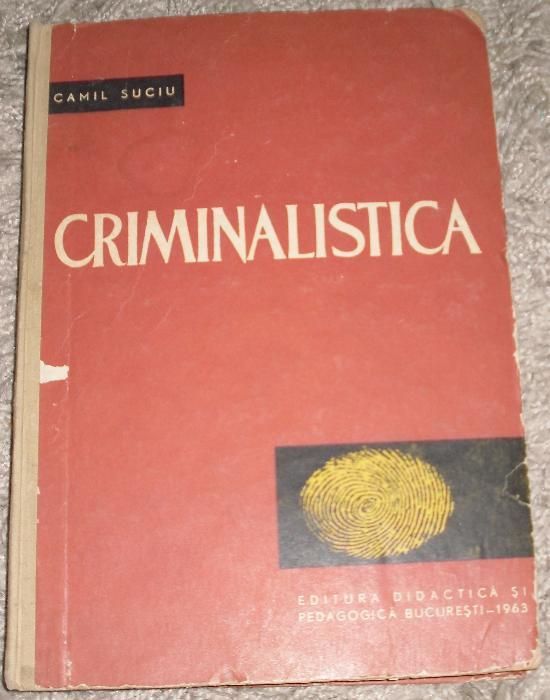 criminalistica Camil Suciu