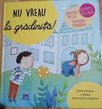 Nu vreau la gradinita - carte