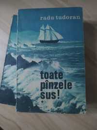 Toate Panzele Sus,  Radu Tudoran ( 2 volume)