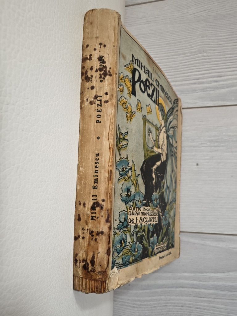 Eminescu - Poezii, Ediție după manuscrise, Ion Scurtu,1908,RAR