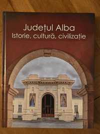 Judetul Alba Istorie, cultura, civilizatie