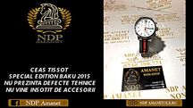 NDP Amanet Calea Mosilor 298   CEAS TISSOT SPECIAL EDITION (22343)