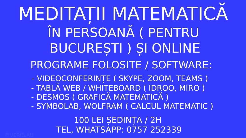 Meditații la matematică pentru școala generală, liceu și facultate
