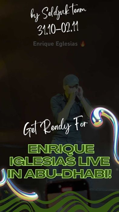 Тур из Ташкента на концерт мечты! -- ENRIQUE IGLESIAS LIVE IN ABU DABI