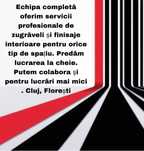 Amenajari si Finisaje Interioare  Zugrav  Cluj/ Floresti
