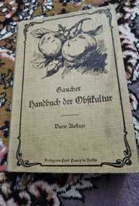 Carte veche germană, 1908, de colecție, despre cultura fructelor