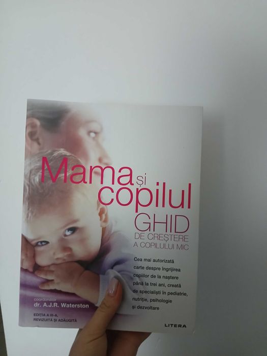 Carte „Mama și copilul – Ghid de creștere a copilului mic” – Litera