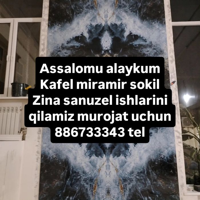Assalomu alaykum burchatka kafel miramir sokil giranit zina ishlarini