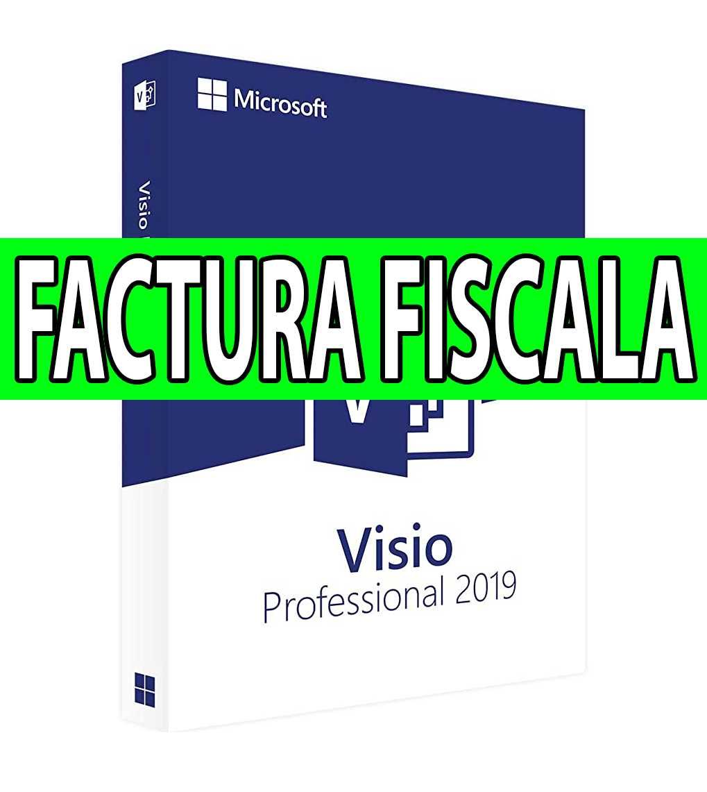 LICENTA Visio Professional 2019 / 2016 - FACTURA Fiscala, Legal!