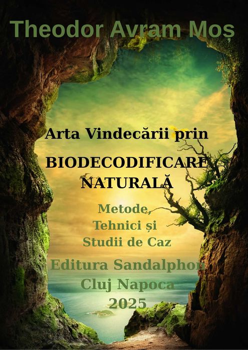 Arta Vindecarii prin Biodecodificare Naturala