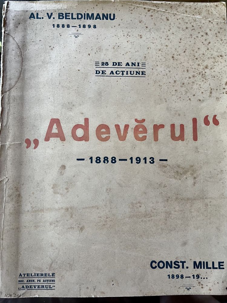 ADEVERUL, 1888 - 1913 , Album Omagial, Al. Beldimanu , Princeps