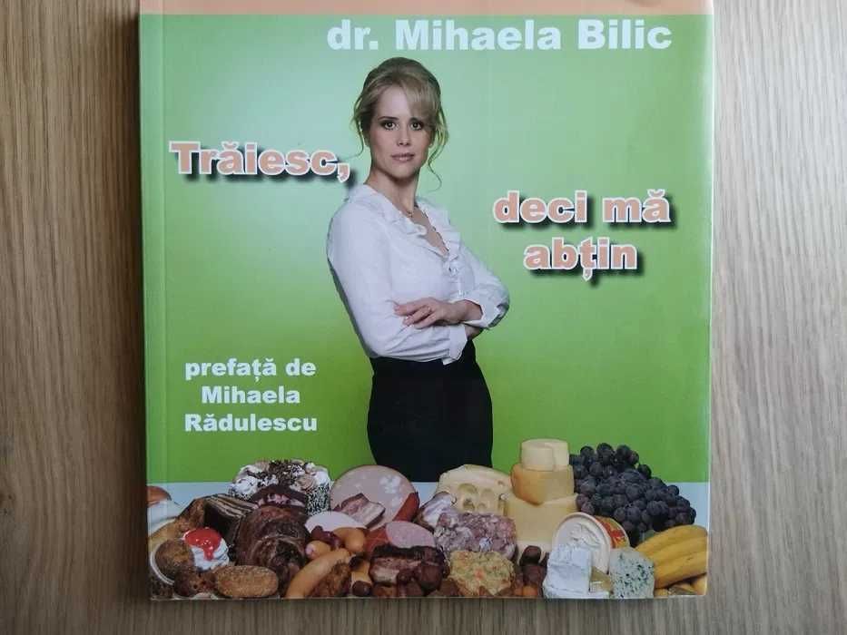 Mihaela Bilic, Trăiesc, deci mă abțin